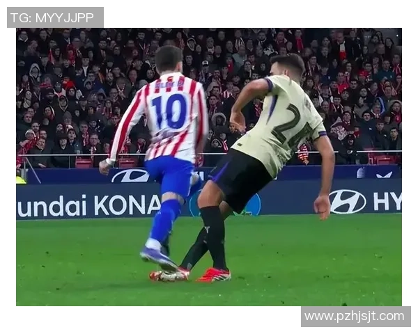 巴萨与里昂友谊赛激战四三红牌事件引发全场热议与点评